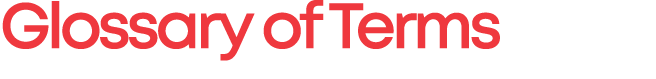 Glossary of Terms
